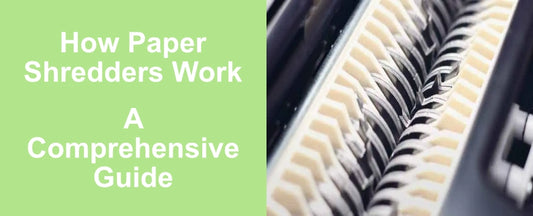 How Paper Shredders Work: A Comprehensive Guide to Safeguarding Your Confidential Information