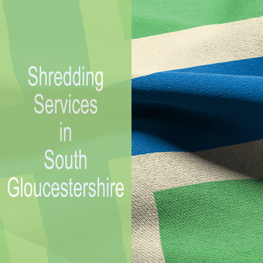Shredding Services in Gloucestershire